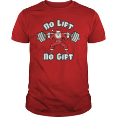 Santa Claus  No Lift No Gift TShirts201729140447