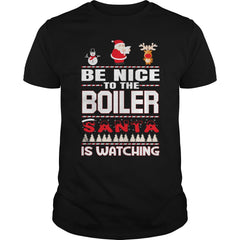 Be Nice To The Boiler Santa Is Watching Christmas