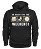 Image of Pittsburgh-steelers So Ready For The Weekend Limit Edition 2018