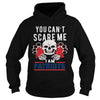 Image of You Cant Scare Me Iam Patriots TShirt