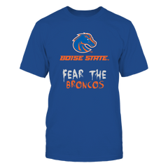 Boise State Broncos - Fear the Broncos