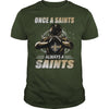 Image of Saints Always Tshirt, Saints Always Hoodies