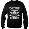Image of Mens Plumber TShirt Honor And Respect Gift Apparel Tee