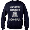 Image of Don't Hate Me Because I'm Boo-tiful Halloween Tee Shirt