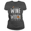 Image of A LITTLE WINE AND TAKES THE WITCH RIGHT OUT OF ME