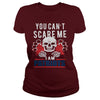 Image of You Cant Scare Me Iam Patriots TShirt