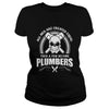 Image of All Men Are Created Equal Then A Few Become Plumbers TShirt