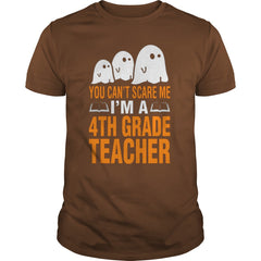 Halloween You Cant Scare Me Im A 4th Grade Teacher