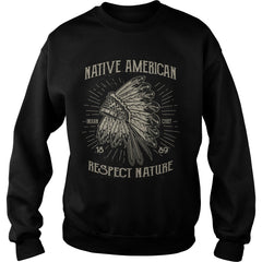 Native American 1  - Sweat Shirt 2