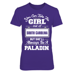 Take The Girl Out But She'll Always Be - Furman Paladins
