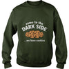 Image of Come To The Dark Side