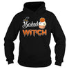 Image of Baked Witch Halloweeen shirts and hoodie