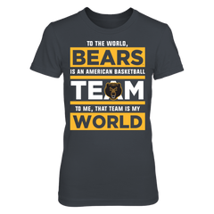 Baylor Bears - To The World