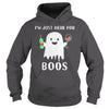 Image of I'M JUST HERE FOR BOOS SHIRT FUNNY HALLOWEEN WINE FOR ADULTS