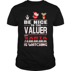 Be Nice To The Valuer Santa Is Watching Christmas