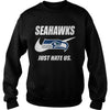 Image of Seahawks Just Hate Us T-shirt, Seahawks Just Hate Us Hoodies