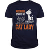 Image of Halloween I'm A Cat Lady So Nothing Scares Me T-shirt