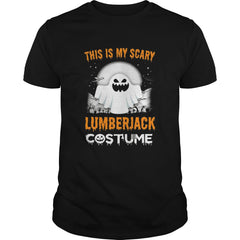 This Is My Scary Lumberjack Costume Halloween 2017 Shirt