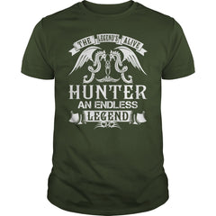 HUNTER Shirts - The Legend is Alive HUNTER An Endless Legend Name Shirts
