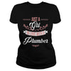 Image of Just A Girl Fall In Love With A Plumber Tshirt Women Gifts