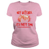 Image of HEY WITCHES, IT'S PARTY TIME T SHIRT HALLOWEEN