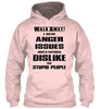 Image of WALK AWAY I HAVE ANGER ISSUES