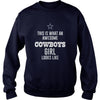 Image of This Is What An Awesome Cowboys Girl Looks Like