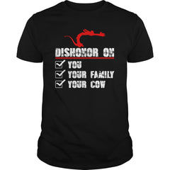 Dishonor On Shirt