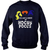 Image of IT'S JUST A BUNCH OF HOCUS POCUST SHIRT HALLOWEEN
