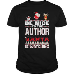 Be Nice To The Author Santa Is Watching Christmas