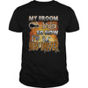 Image of BUS DRIVER Halloween Shirts My Broom broke T Shirts