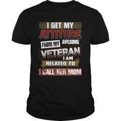 I CALL HER MOM - VETERAN T-SHIRT
