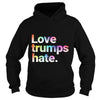 Image of Colorful Love Trumps Hate T Shirt Anti-Trump Sanders