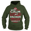 Image of Keep Calm And Let PACKER Handle It - PACKER Tee Shirt, PACKER shirt, PACKER Hoodie, PACKER Family, PACKER Tee, PACKER Name, PACKER kid, PACKER Sweatshirt