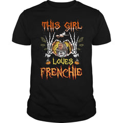 This Girl Loves Frenchie Halloween