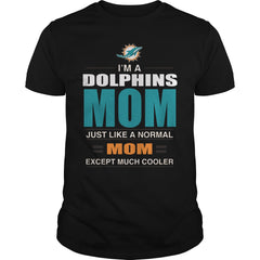 Iam A Dolphins Mom TShirt