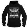 Image of LEGENDS ARE BORN ON FEBRUARY 06 T SHIRT FEBRUARY BIRTHDAY GIFTS