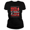 Image of Santa Retired I Became A Math Teacher Christmas