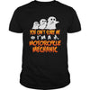 Image of You Cant Scare Me I Am A Motorcycle Mechanic Halloween