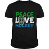 Image of Peace Love HOCKEY Girl Boy Dad Mom Man Men Woman Women Lady Coach Player