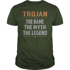 TROJAN Shirts The Name The Myth The Legend Name TShirts