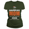 Image of Iam A Broncos Mom TShirt