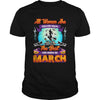 Image of All Women Are Born In March Halloween