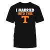 Image of Tennessee Volunteers - I Married Into This