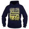 Image of This Is My Scary broadcaster Tee Shirt