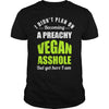 Image of PREACHY VEGAN ASSHOLE