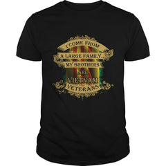 Veterans T-shirt -My brothers are Vietnam veterans T-Shirt
