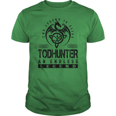 TODHUNTER Shirts - Legend Alive TODHUNTER Name Shirts