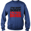 Image of I'm The Boss Shirt