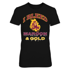 I Bleed Arizona Maroon and Gold